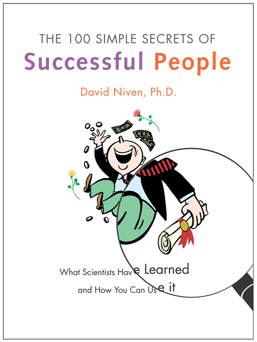 Title details for The 100 Simple Secrets of Successful People by David Niven, PhD - Wait list